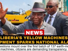 Liberia’s Yellow Machines Shipment Sparks National Alarm: Did What Was Promised Truly Arrive?