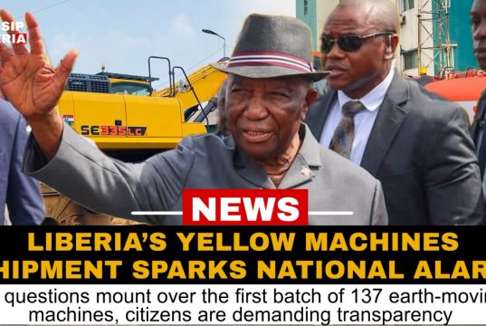 Liberia’s Yellow Machines Shipment Sparks National Alarm: Did What Was Promised Truly Arrive?